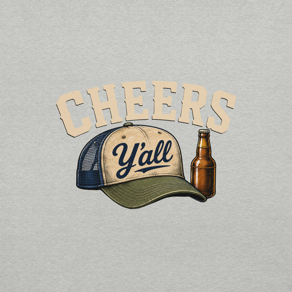 Cheers Y'all Trucker Hat T-Shirt