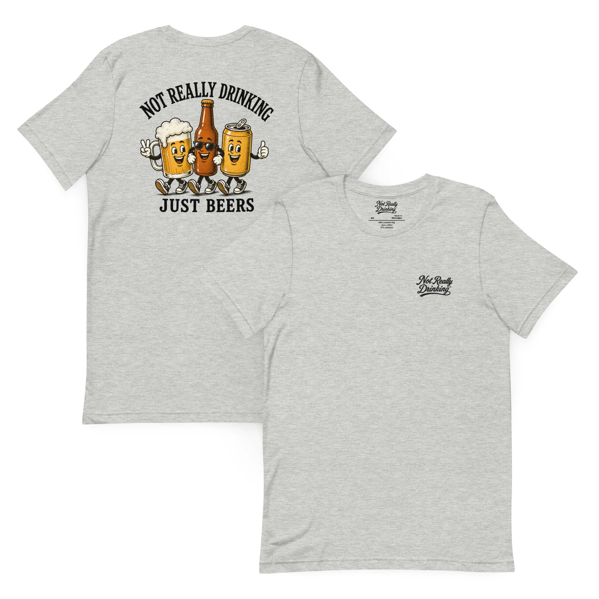 Not Really Drinking Just Beers Crew T-Shirt