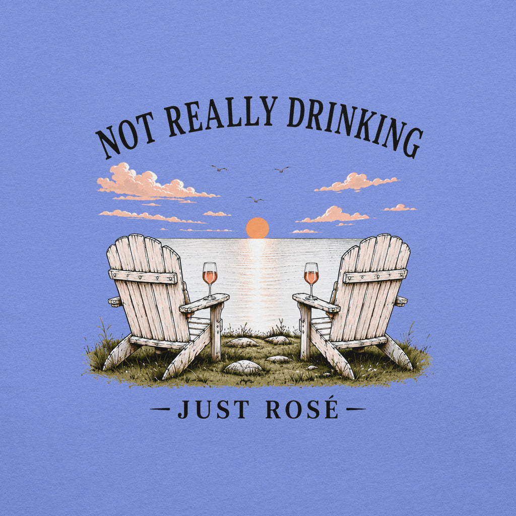 Just Rosé Sunset Lake T-Shirt | Not Really Drinking™