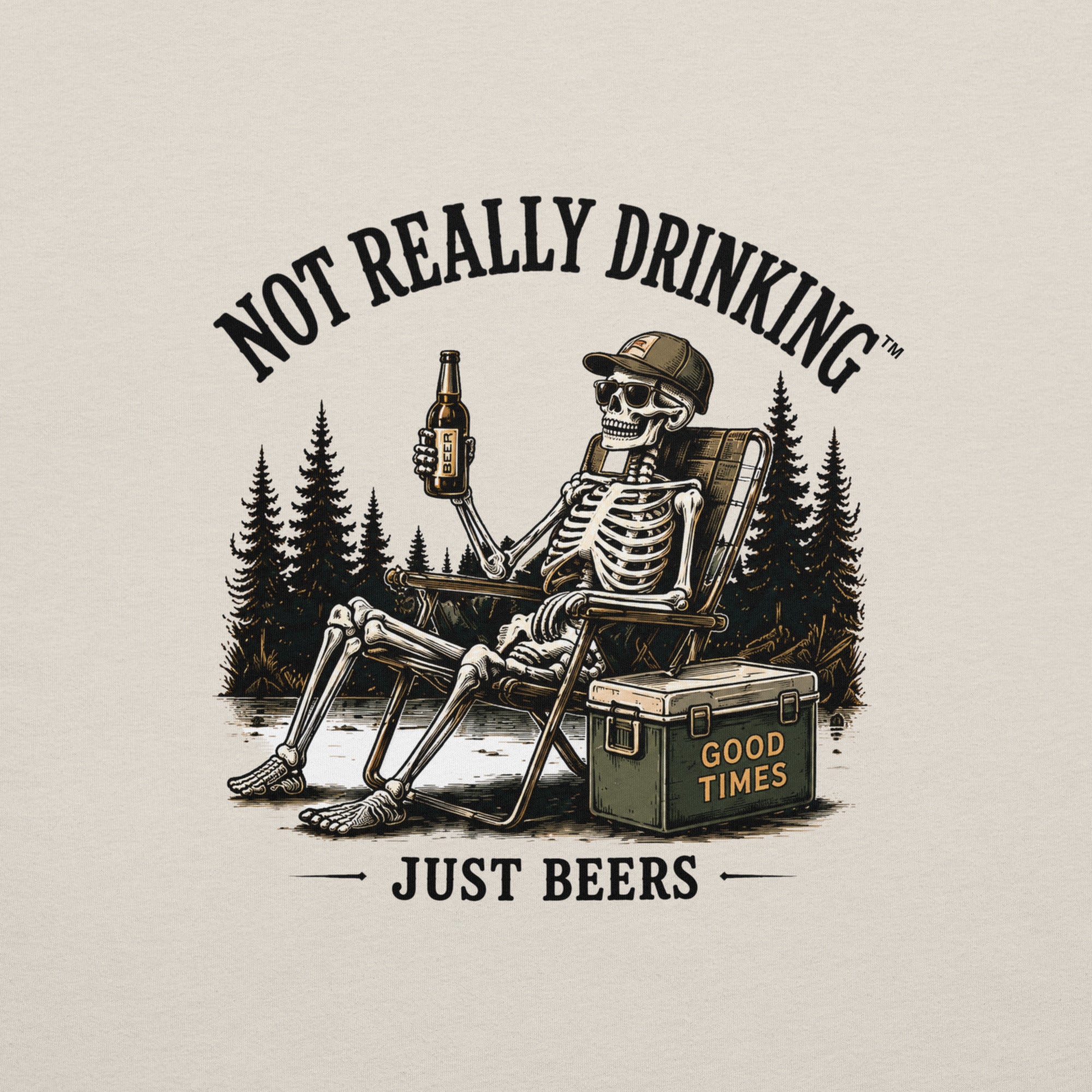 Good Times Skeleton Just Beers T-Shirt