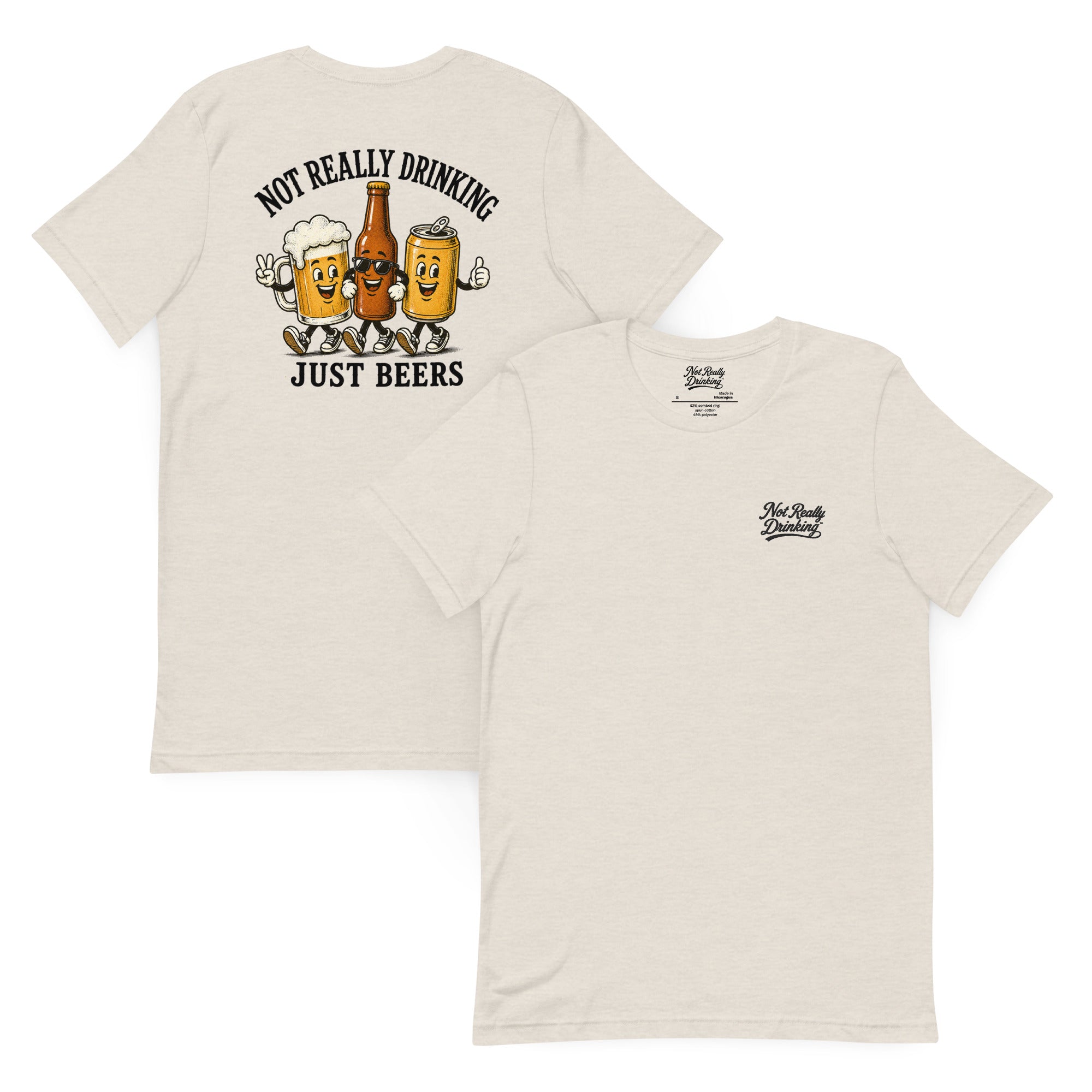 Not Really Drinking Just Beers Crew T-Shirt