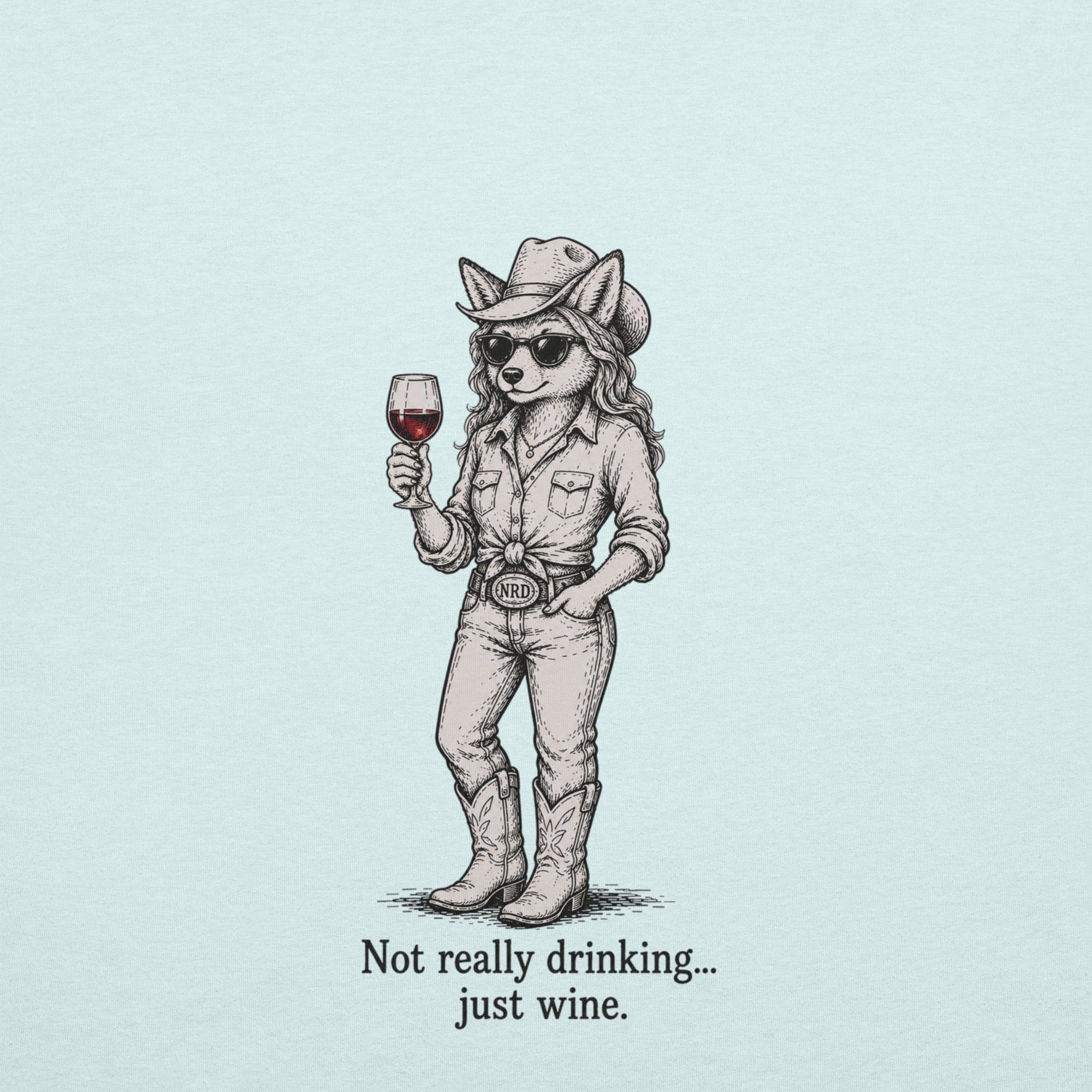 Cowgirl Just Wine T-Shirt | Western Wine Tee