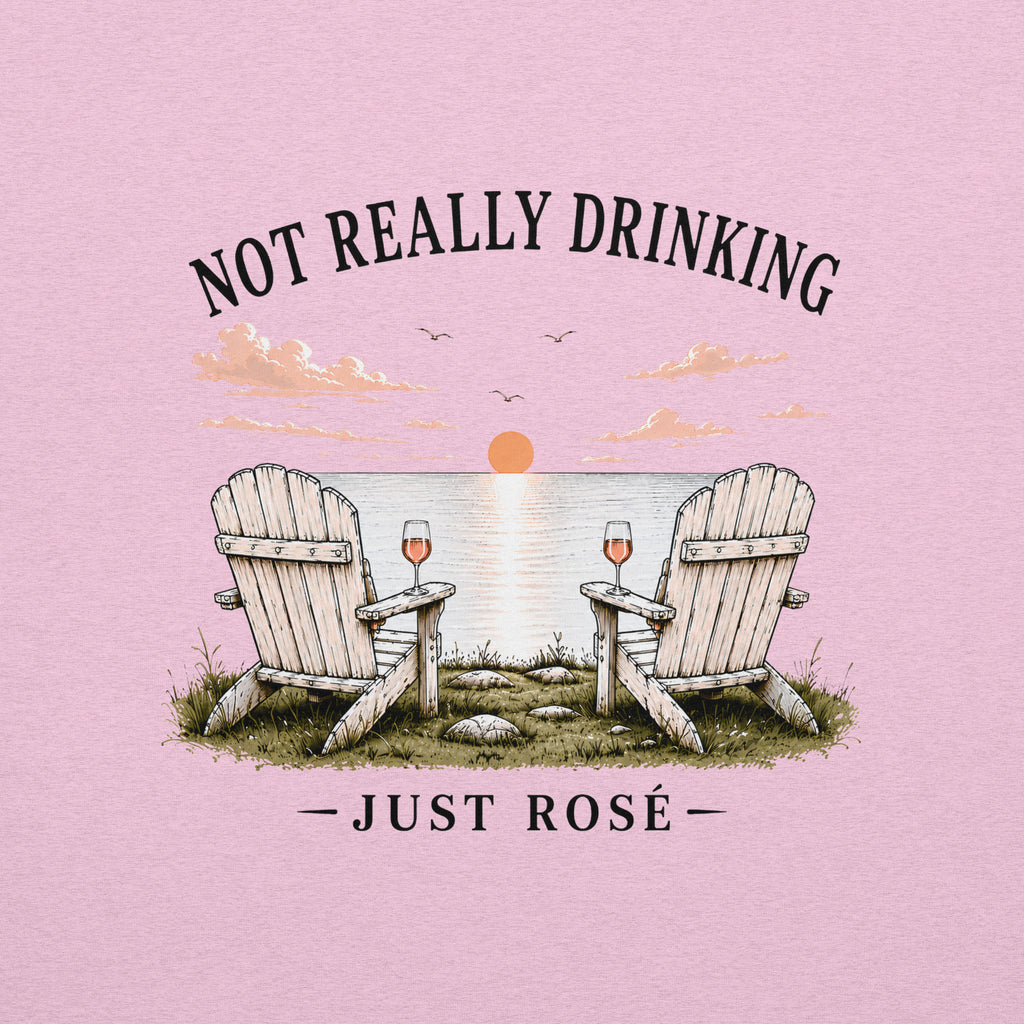 Just Rosé Sunset Lake T-Shirt | Not Really Drinking™