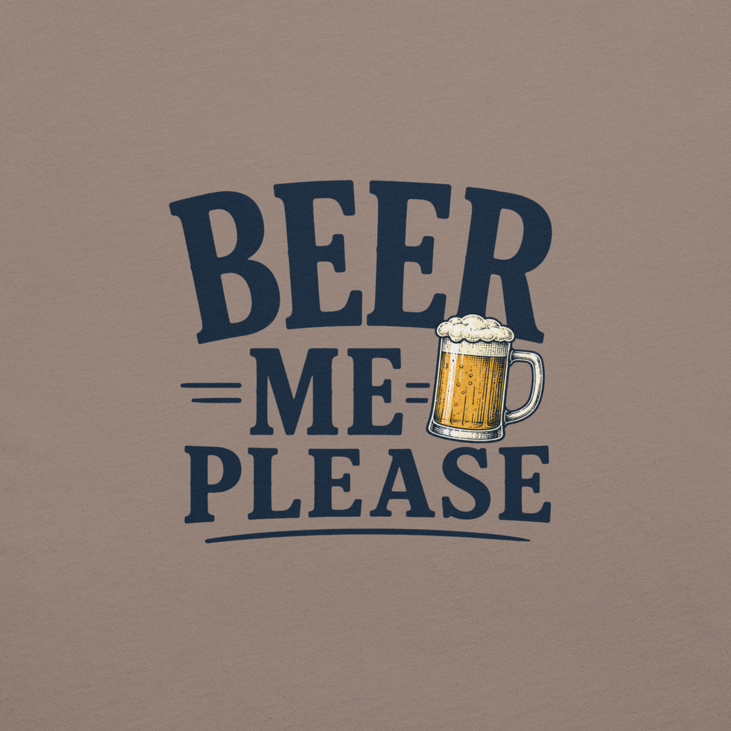 Beer Me Please T-Shirt | Funny Beer Graphic Tee