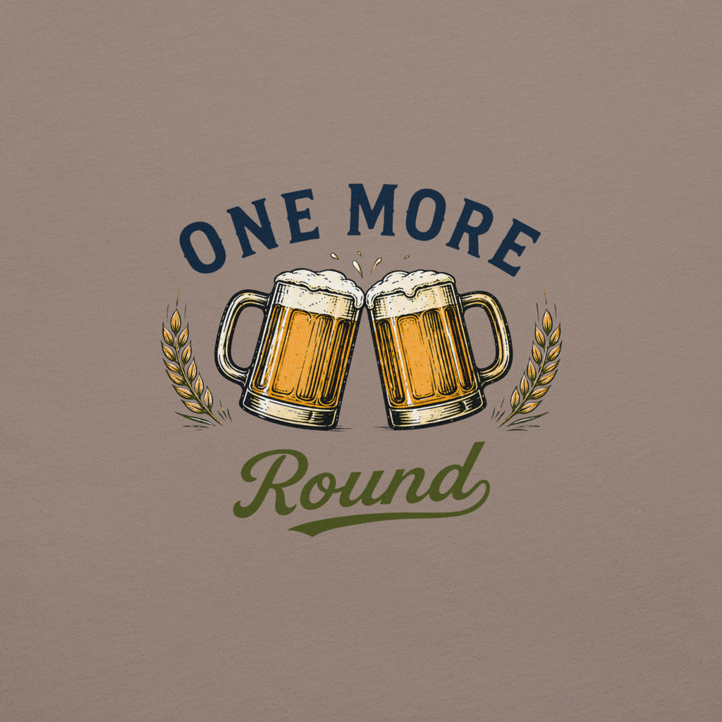 One More Round Beer Cheers T-Shirt