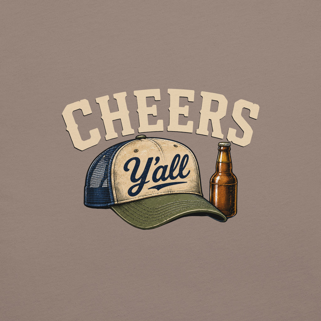 Cheers Y'all Trucker Hat T-Shirt