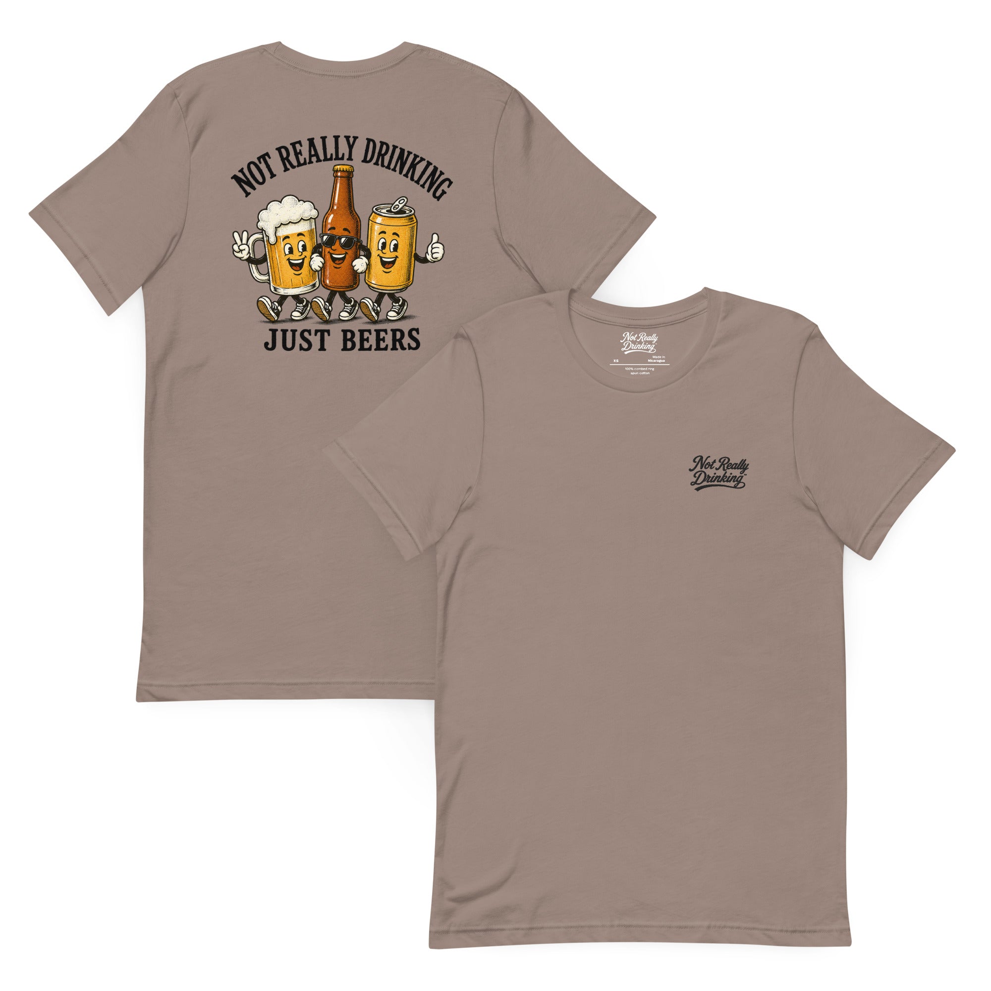 Not Really Drinking Just Beers Crew T-Shirt
