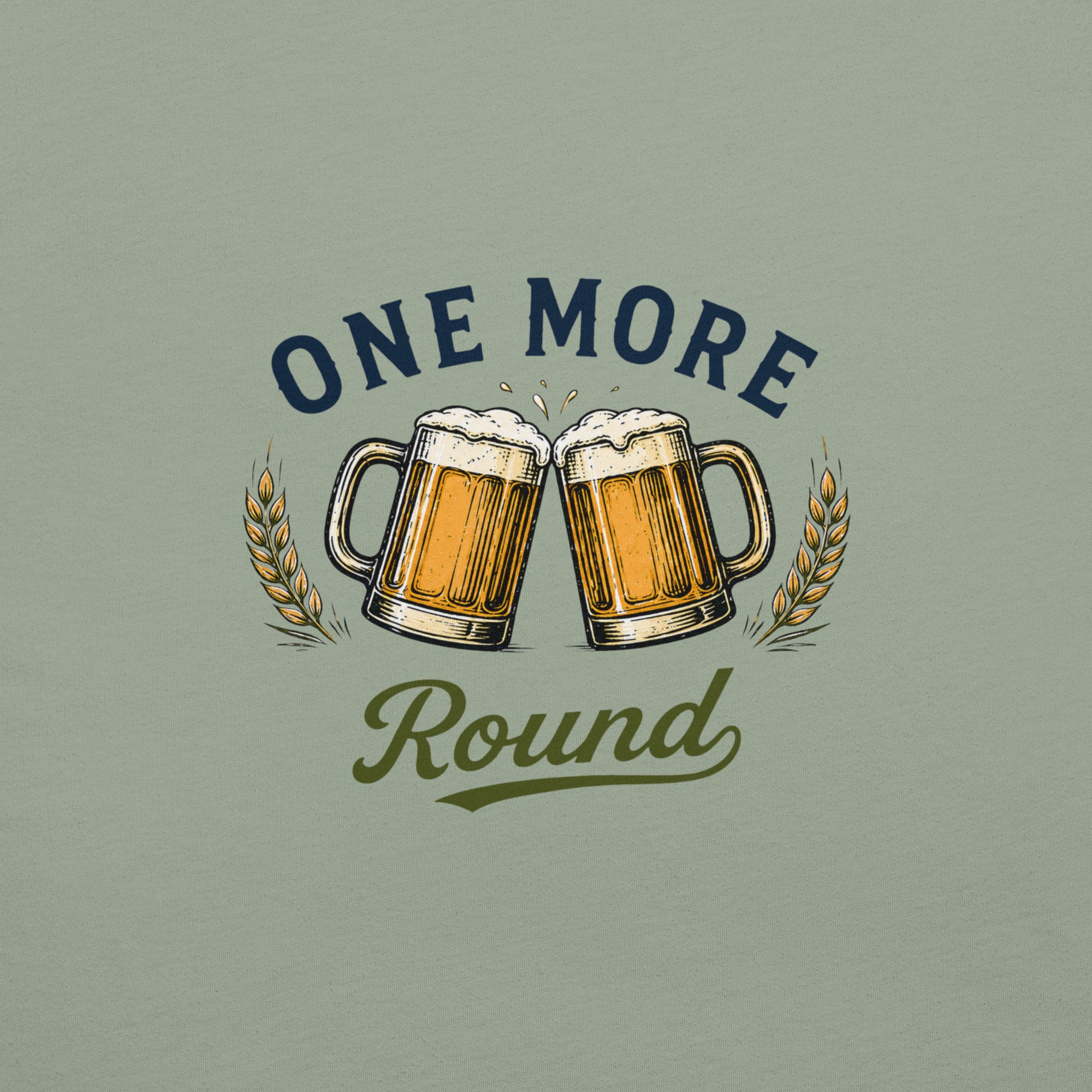 One More Round Beer Cheers T-Shirt