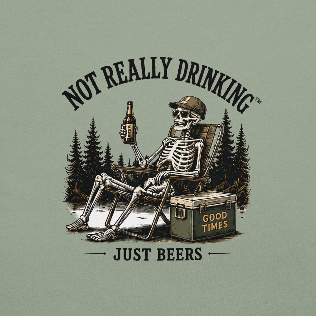 Good Times Skeleton Just Beers T-Shirt