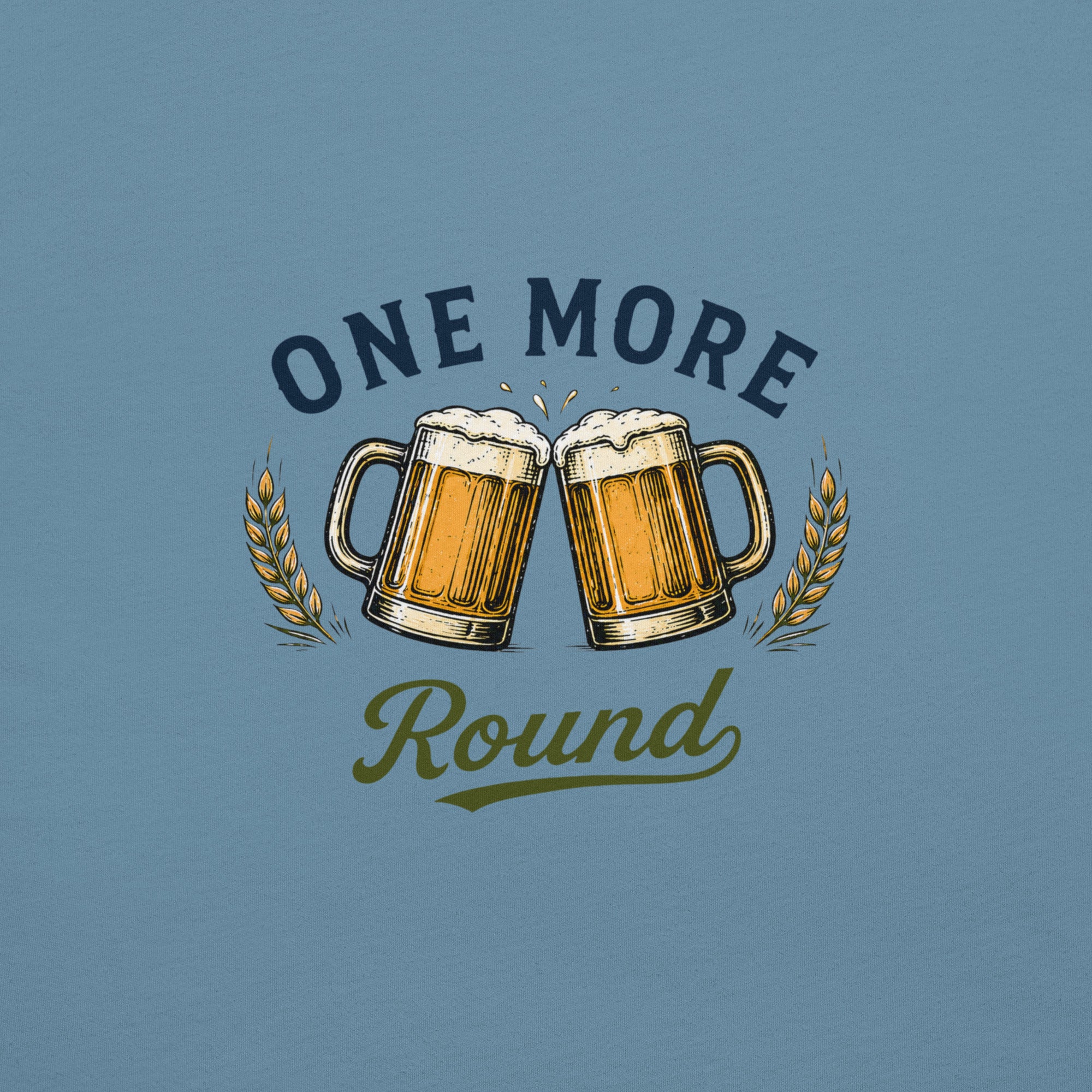 One More Round Beer Cheers T-Shirt
