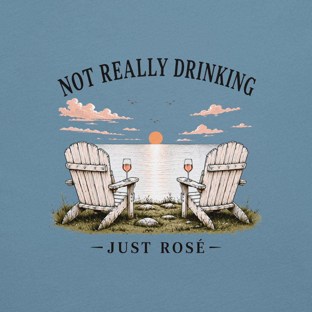 Just Rosé Sunset Lake T-Shirt | Not Really Drinking™
