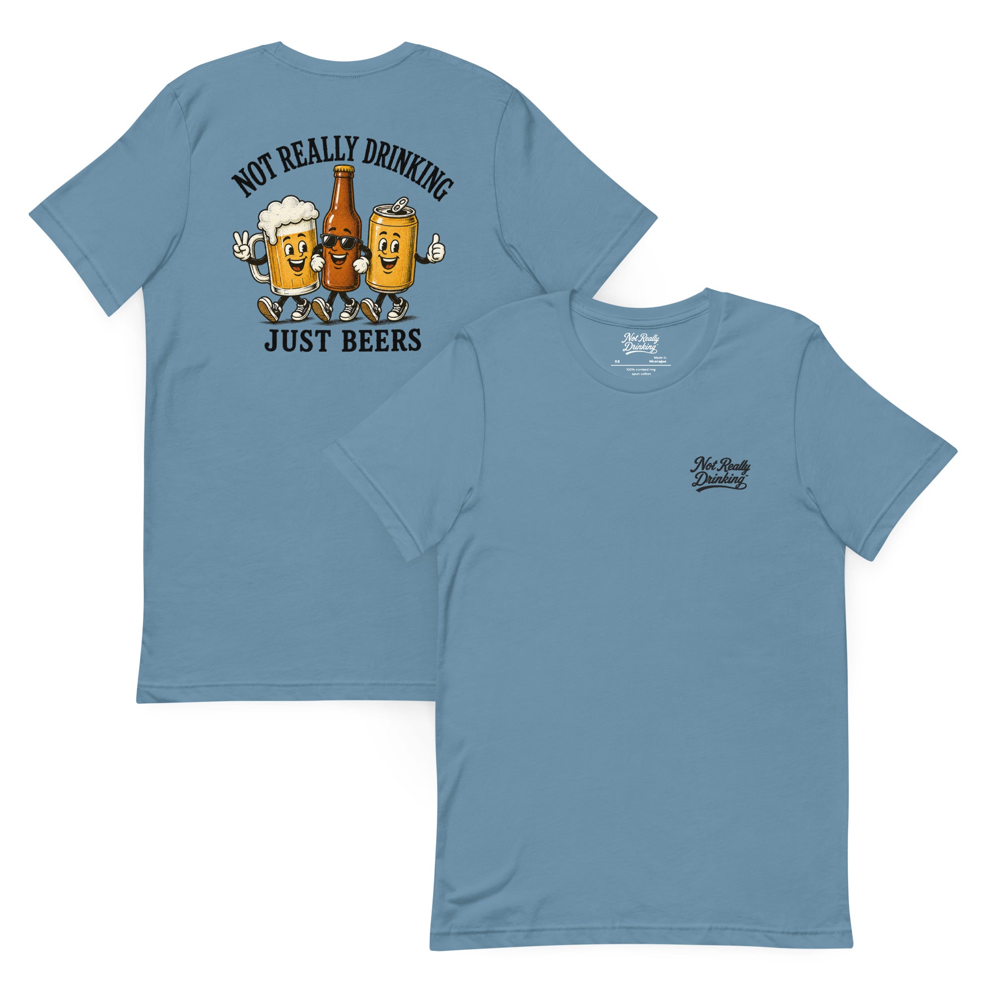 Not Really Drinking Just Beers Crew T-Shirt