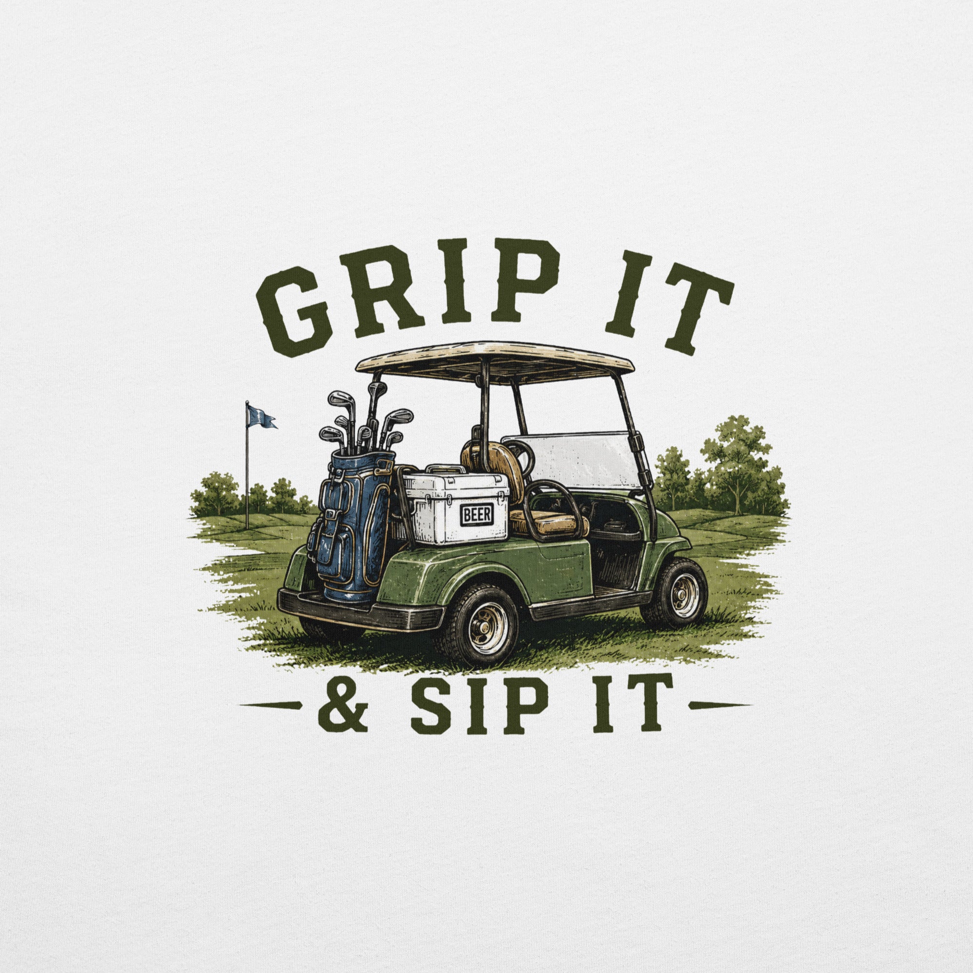Grip It & Sip It Golf Cart T-Shirt