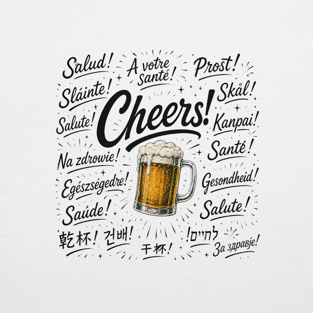Cheers Around the World T-Shirt