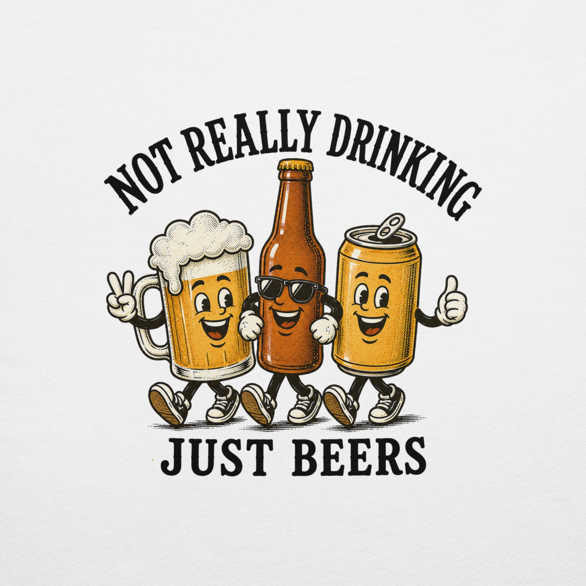 Not Really Drinking Just Beers Crew T-Shirt