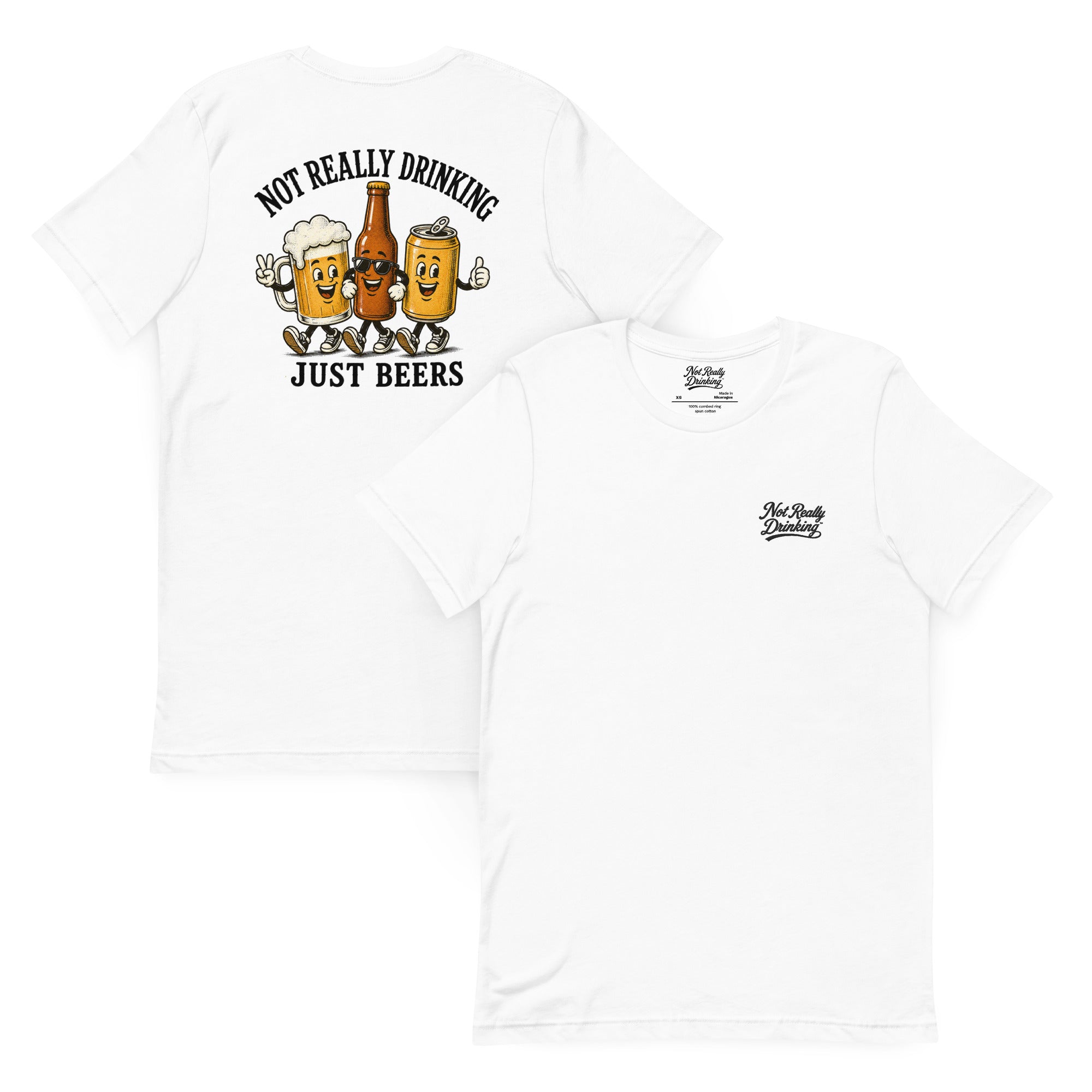 Not Really Drinking Just Beers Crew T-Shirt